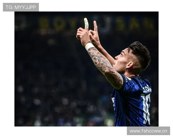 伊布与劳塔罗在锋线终结效率上出现分化趋势